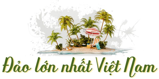 Phú Quốc - hòn đảo lớn nhất Việt Nam